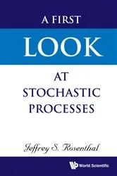Book cover of First Look At Stochastic Processes, A by Unknown