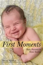 Book cover of First Moments by Brooke VanHoy