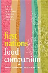 Book cover of First Nations Food Companion by Damien Coulthard