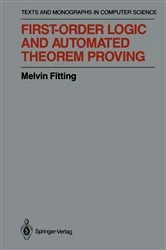Book cover of First-Order Logic and Automated Theorem Proving by Melvin Fitting