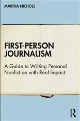 Book cover of First-Person Journalism by Martha Nichols