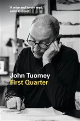 Book cover of First Quarter by John Tuomey