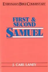 Book cover of First & Second Samuel- Everyman's Bible Commentary by Carl Laney