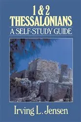 Book cover of First & Second Thessalonians- Jensen Bible Self Study Guide by Irving Jensen