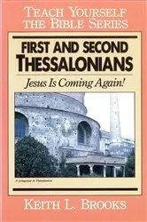 Book cover of First & Second Thessalonians-Teach Yourself the Bible Series by Keith Brooks