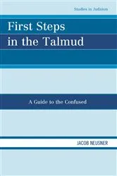 Book cover of First Steps in the Talmud by Jacob Neusner