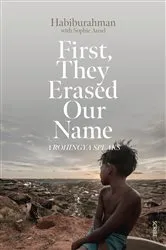 Book cover of First, They Erased Our Name by Habiburahman