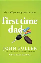 Book cover of First Time Dad by John Fuller