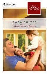 Book cover of First Time, Forever by Cara Colter