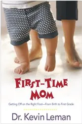 Book cover of First-Time Mom by Kevin Leman
