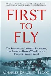 Book cover of First to Fly by Charles Bracelen Flood