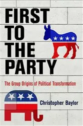 Book cover of First to the Party by Christopher Baylor