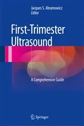 Book cover of First-Trimester Ultrasound by Jacques S. Abramowicz