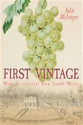 Book cover of First Vintage by Julie McIntyre
