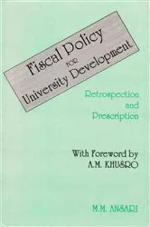 Book cover of Fiscal Policy for University Development Retrospection and Prescription by M. Ansari