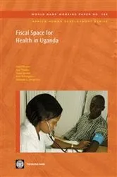 Book cover of Fiscal Space for Health in Uganda by Peter Okwero