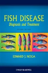 Book cover of Fish Disease (2nd ed.) by Edward J. Noga