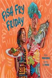 Book cover of Fish Fry Friday by Winsome Bingham