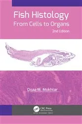 Book cover of Fish Histology (2nd ed.) by Doaa M. Mokhtar