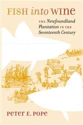 Book cover of Fish into Wine by Peter E. Pope