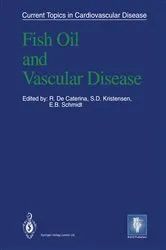 Book cover of Fish Oil and Vascular Disease by R. De Caterina
