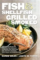 Book cover of Fish & Shellfish, Grilled & Smoked by Karen Adler
