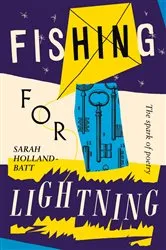 Book cover of Fishing for Lightning by Sarah Holland-Batt