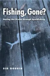 Book cover of Fishing, Gone? by Sid Dobrin
