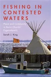 Book cover of Fishing in Contested Waters by Sarah King