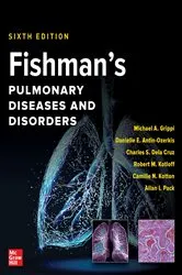 Book cover of Fishman's Pulmonary Diseases and Disorders, 2-Volume Set, Sixth Edition (6th ed.) by Michael A. Grippi
