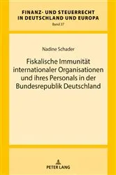 Book cover of Fiskalische Immunitaet internationaler Organisationen und ihres Personals in der Bundesrepublik Deutschland by Rainer Wernsmann