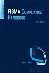 Book cover of FISMA Compliance Handbook by Laura P. Taylor