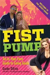 Book cover of Fist Pump by Guido DiErio