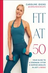 Book cover of Fit at 50 by Unknown