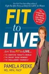 Book cover of Fit to Live by Pamela Peeke