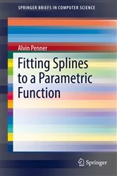 Book cover of Fitting Splines to a Parametric Function by Alvin Penner