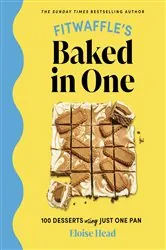 Book cover of Fitwaffle's Baked in One by Eloise Head