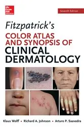 Book cover of Fitzpatricks Color Atlas and Synopsis of Clinical Dermatology, Seventh Edition by Unknown