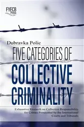 Book cover of Five Categories of Collective Criminality by Dubravka Polic