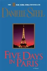 Book cover of Five Days in Paris by Danielle Steel