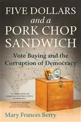 Book cover of Five Dollars and a Pork Chop Sandwich by Mary Frances Berry