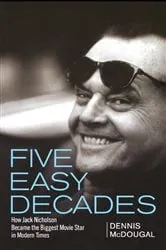 Book cover of Five Easy Decades by Dennis McDougal