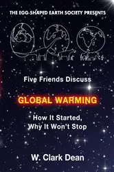 Book cover of Five Friends Discuss Global Warming by Clark Dean