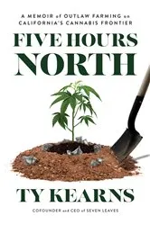 Book cover of Five Hours North by Ty Kearns