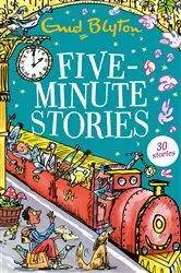 Book cover of Five-Minute Stories by Enid Blyton