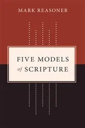 Book cover of Five Models of Scripture by Mark Reasoner