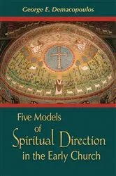 Book cover of Five Models of Spiritual Direction in the Early Church by Unknown