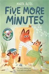 Book cover of Five More Minutes by Marta Altés