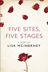 Book cover of Five Sites, Five Stages by Lisa McInerney