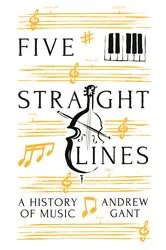 Book cover of Five Straight Lines by Andrew Gant